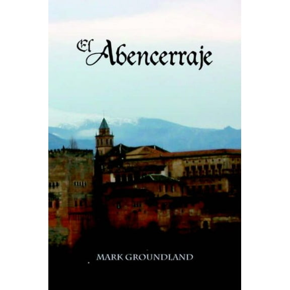 Cervantes & Co. Spanish Classics: El Abencerraje (Paperback)