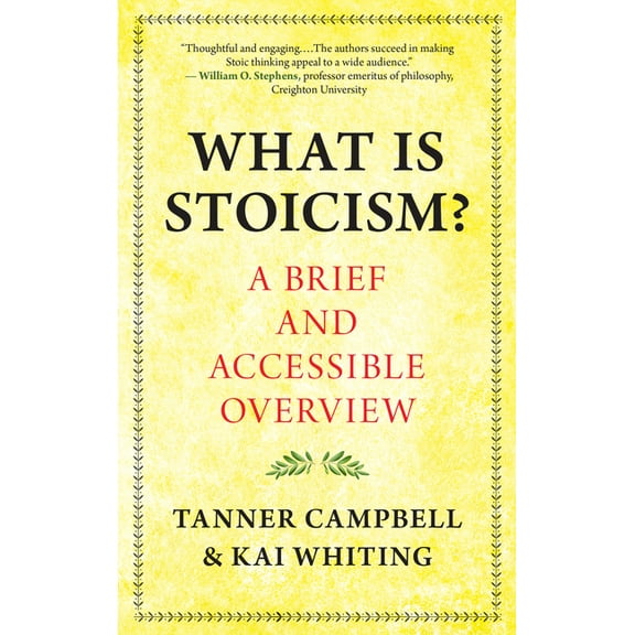 What Is Stoicism?: A Brief and Accessible Overview, (Paperback)