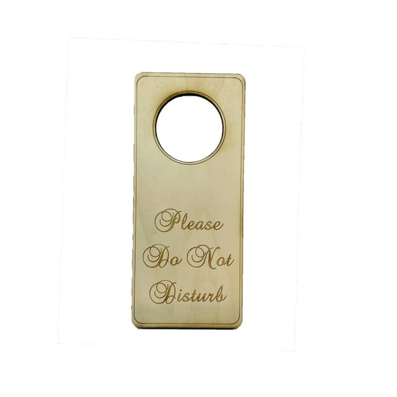 Please Do Not Disturb Door sign - Wood