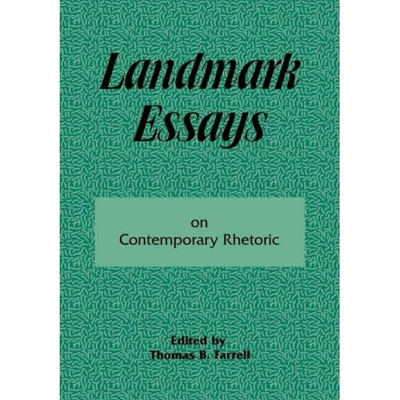 Landmark Essays Landmark Essays on Contemporary Rhetoric: Volume 15, Book 15, (Paperback)