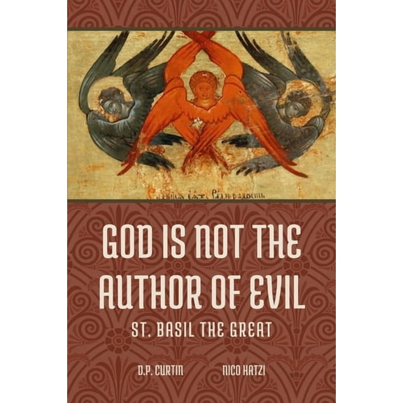 God is not the Author of Evil, (Paperback)