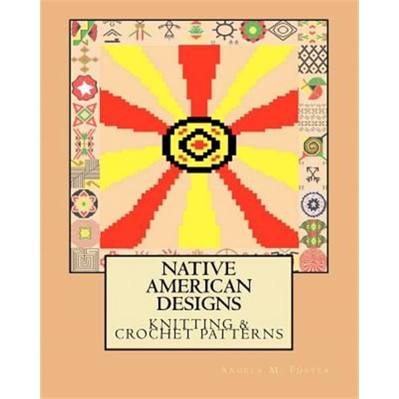 Pre-Owned Native American Designs : Knitting & Crochet Patterns