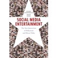 thumbnail image 1 of Pre-Owned Social Media Entertainment: The New Intersection of Hollywood and Silicon Valley (Paperback) 1479846899 9781479846894, 1 of 1