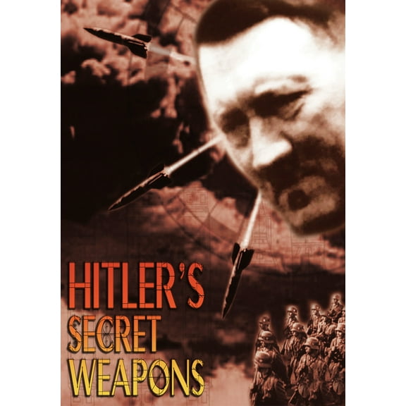 Hitler's Secret Weapons