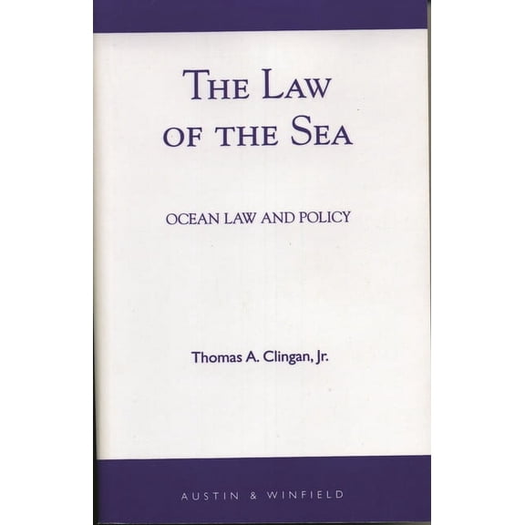 The Law of the Sea: Ocean Law and Policy, (Paperback)