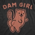thumbnail image 2 of Womens Dam Girl T Shirt Funny Beaver Dam Booty Graphic Novelty Tee Womens Graphic Tees, 2 of 9