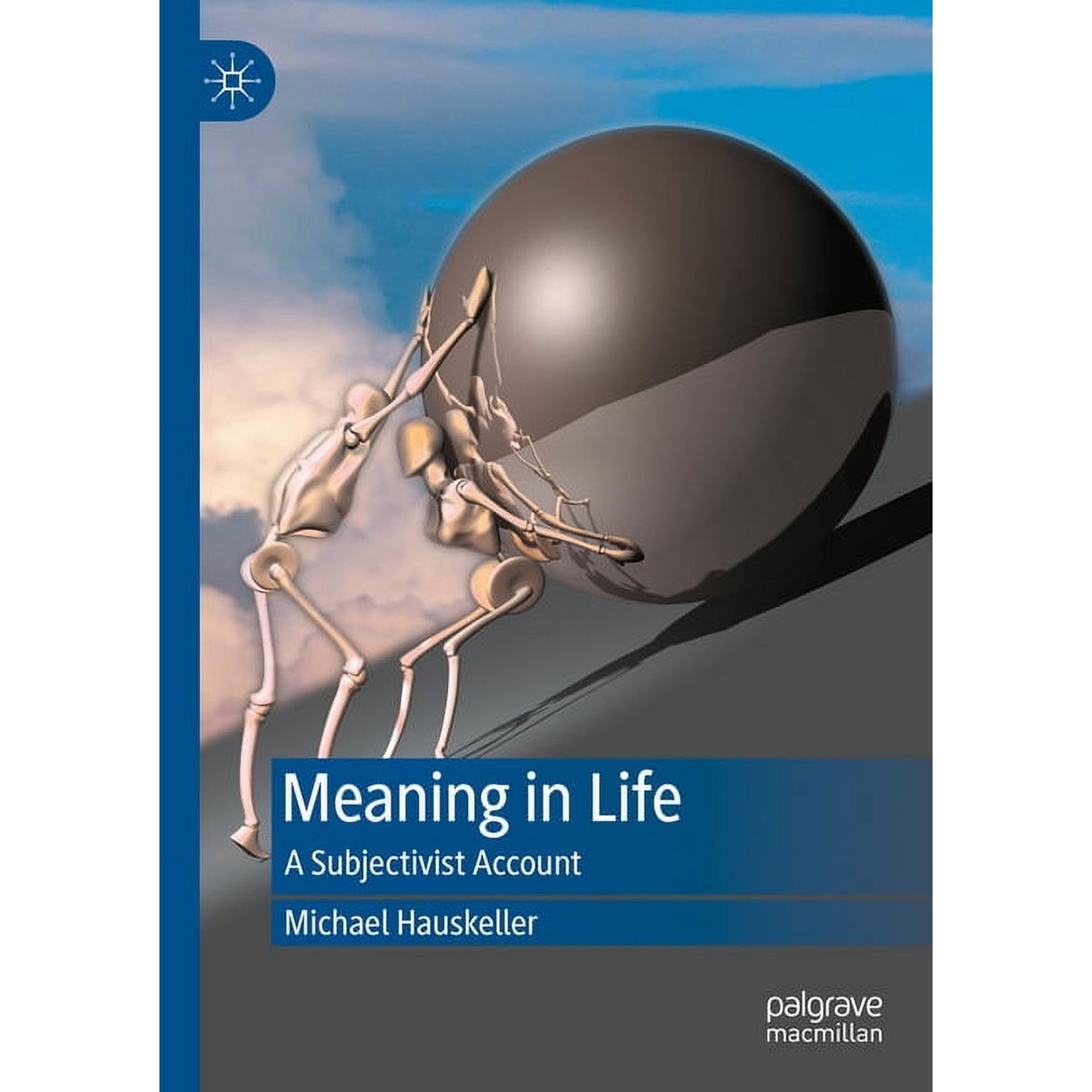 Meaning in Life: A Subjectivist Account (Hardcover)