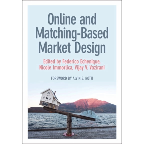 Online and Matching-Based Market Design, (Hardcover)