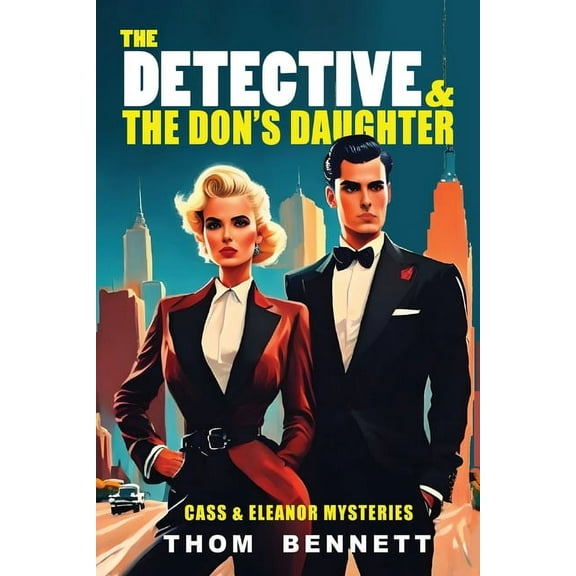 The Detective and the Don's Daughter, (Paperback)