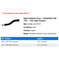 thumbnail image 2 of Upper Radiator Hose - Compatible with 1991 - 1997 GMC Sonoma 1992 1993 1994 1995 1996, 2 of 2