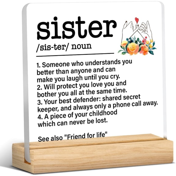 Sister Gifts, Best Sister Gift Ideas, Gifts for Sister, Sister Definition Acrylic Desk Plaque Sign Keepsake Gift for Sister Birthday Christmas Graduation (with Wooden Stand)