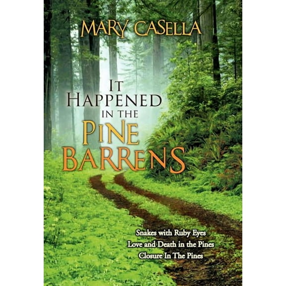 It Happened in the Pine Barrens