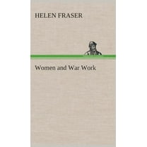 Women and War Work (Hardcover)