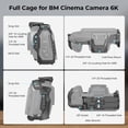 thumbnail image 2 of Kit de armazón de cámara SMALLRIG para Blackmagic Design Cinema 6K, 2 of 9