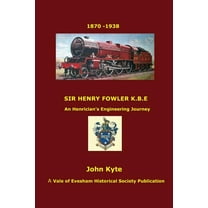 Sir Henry Fowler KBE (Paperback)