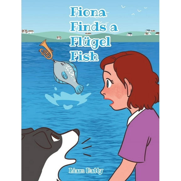 Fiona Finds a Flügel Fish (Hardcover)
