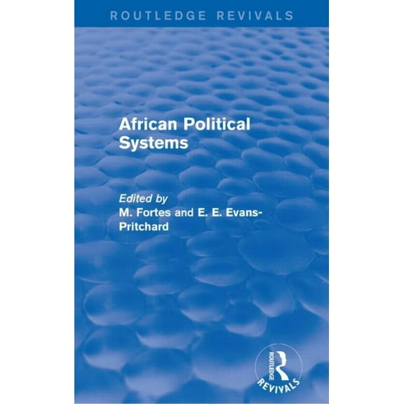 Routledge Revivals African Political Systems, (Paperback)