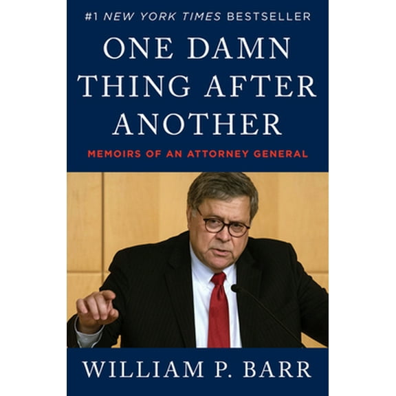Pre-Owned One Damn Thing After Another: Memoirs of an Attorney General (Hardcover) 0063158604 9780063158603