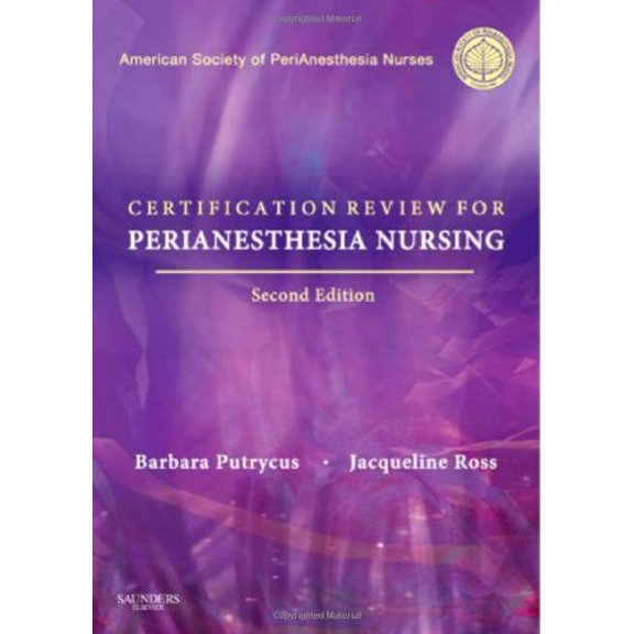 Pre-Owned Certification Review for Perianesthesia Nursing (Paperback) 1416031243 9781416031246