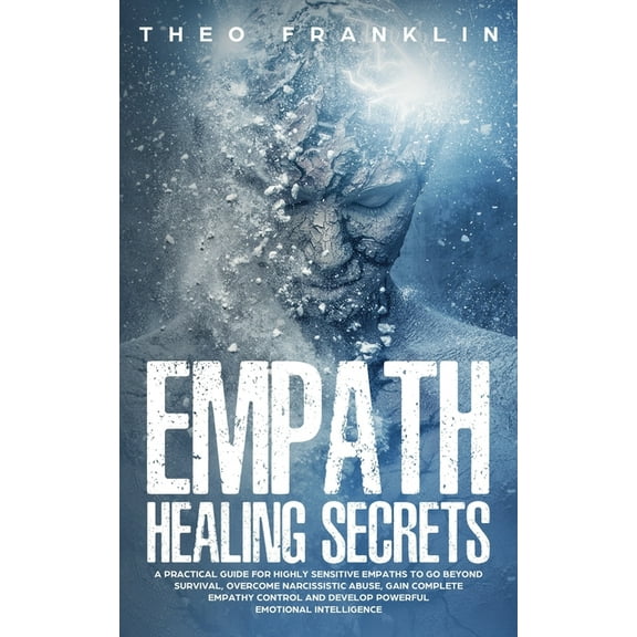 Empath Healing Secrets, (Paperback)