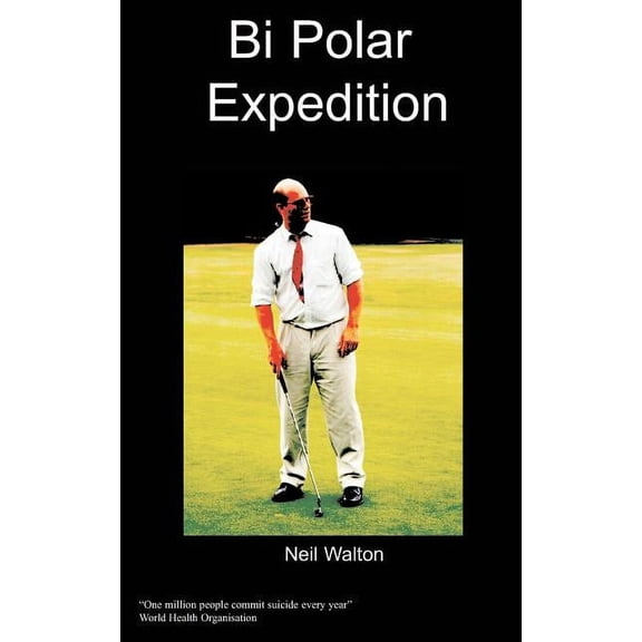 Bi-Polar Expedition, (Paperback)