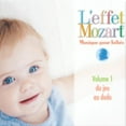 thumbnail image 2 of L'EFFET / MOZART / CAMPBELL MUSIQUE pour Bébés 1: du JEU au DODO Disques Compacts, 2 of 2