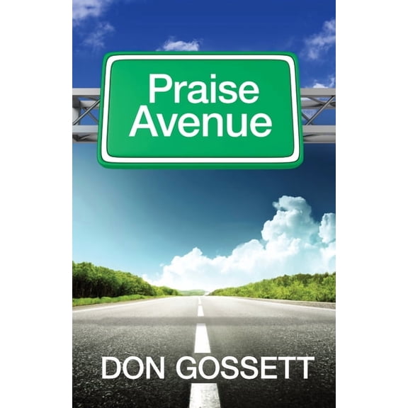 Praise Avenue, (Paperback)