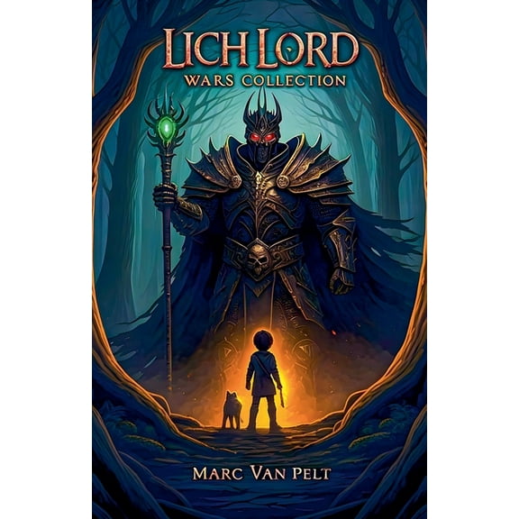 The Lich Lord Wars Lich Lord Wars Collection, (Paperback)