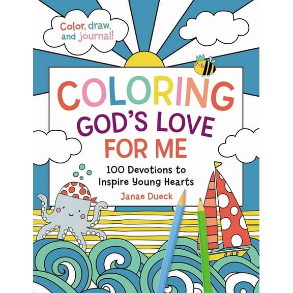 Coloring God's Love for Me: 100 Devotions to Inspire Young Hearts, (Paperback)