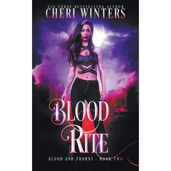Blood & Thorns Blood Rite, Book 2, (Paperback)