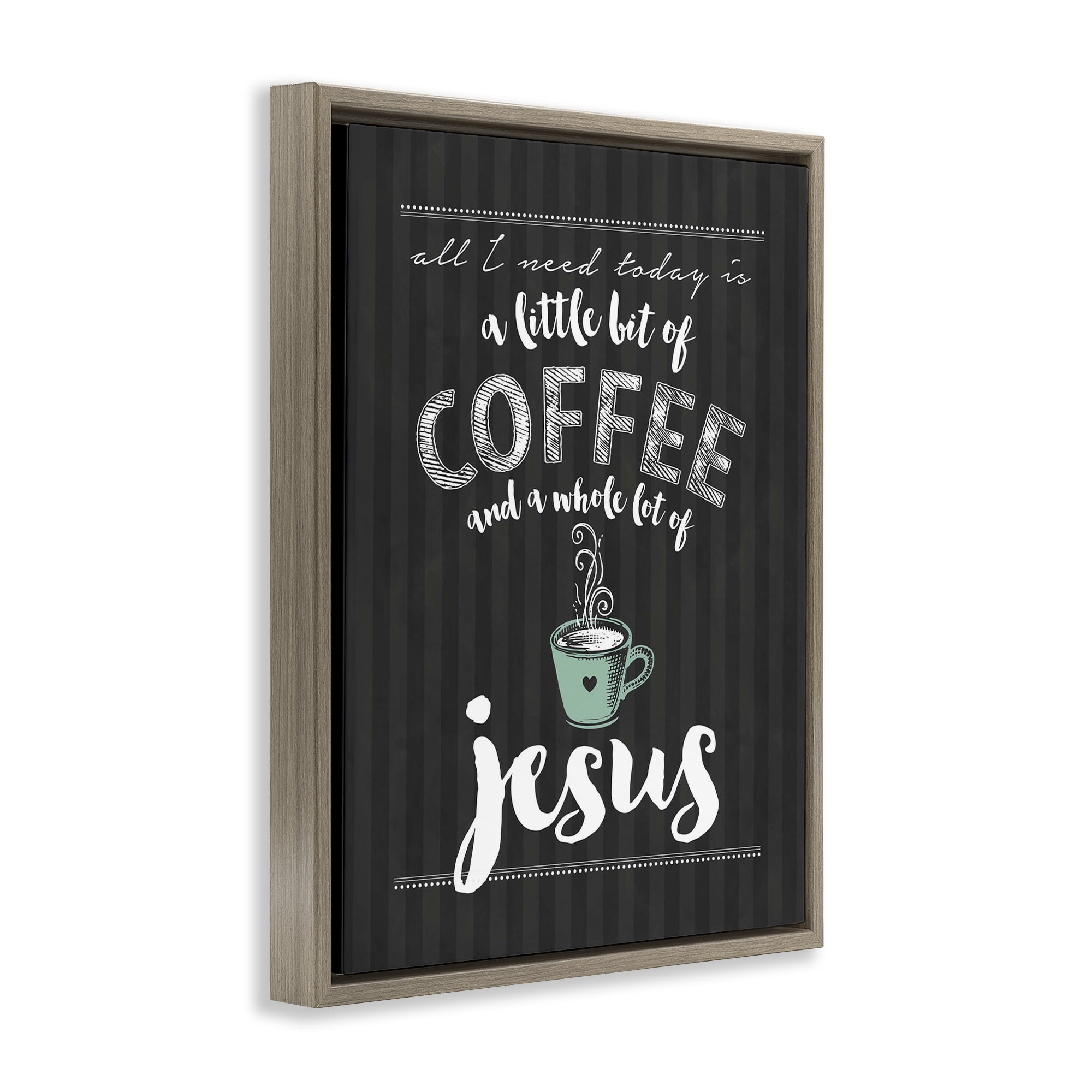 Little Coffee & Whole Lot Of Jesus Brown Framed Floater Canvas Wall Art, design by Lettered and Lined