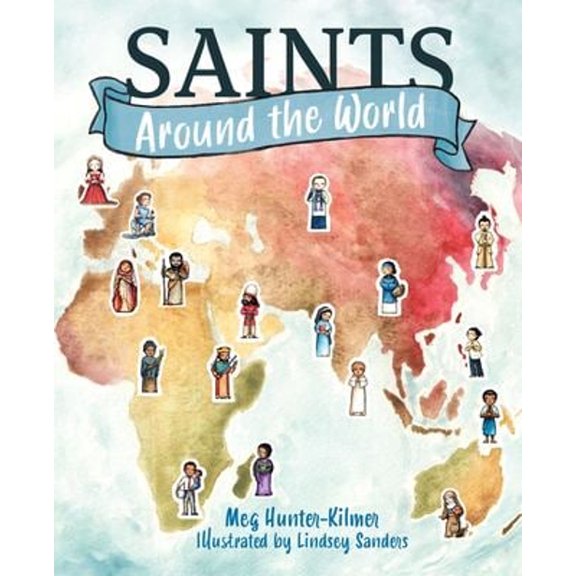 Pre-Owned Saints Around the World (Hardcover) 9781645851158
