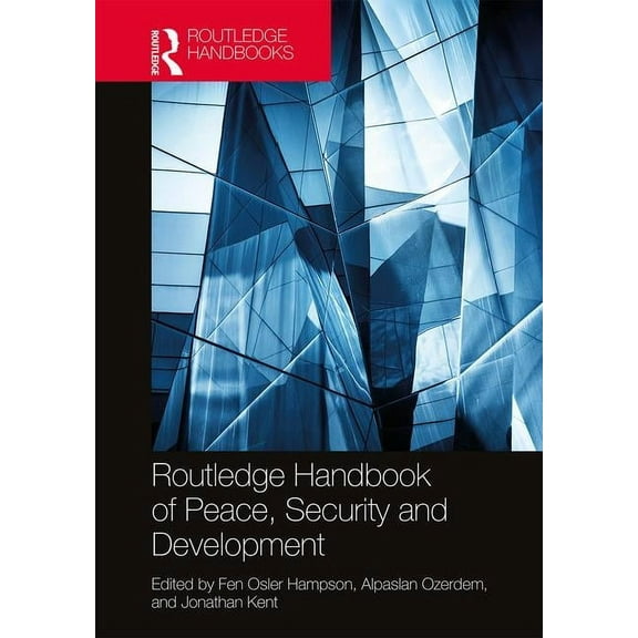 Routledge Handbook of Peace, Security and Development, (Hardcover)