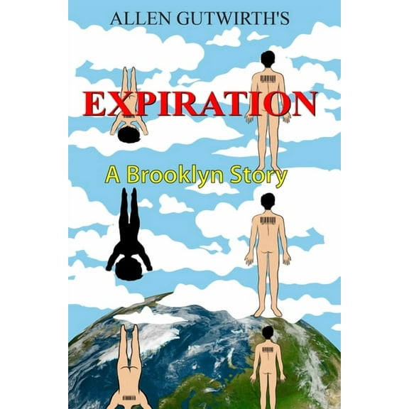 Expiration--A Brooklyn Story, (Paperback)