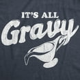 thumbnail image 2 of Womens It's All Gravy T Shirt Funny Thanksgiving Dinner Holiday Tee Womens Graphic Tees, 2 of 9