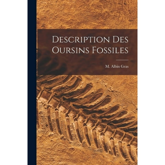 Description Des Oursins Fossiles (Paperback)