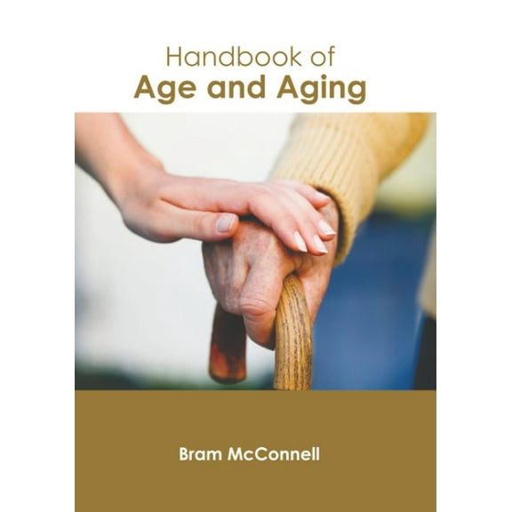 Handbook of Age and Aging, (Hardcover)