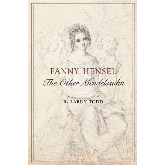 Pre-Owned Fanny Hensel : The Other Mendelssohn (Hardcover) 9780195180800