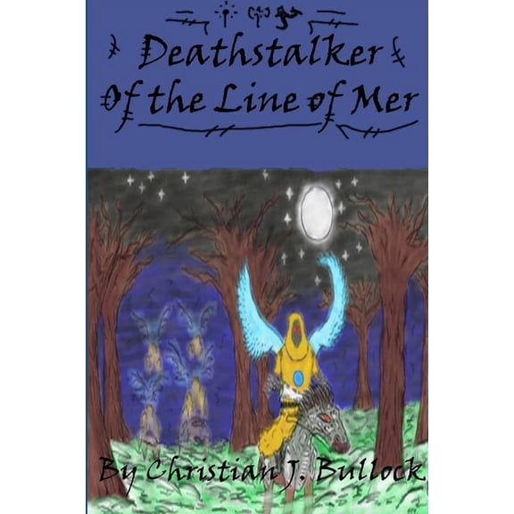 Deathstalker: Of the Line of Mer, (Paperback)