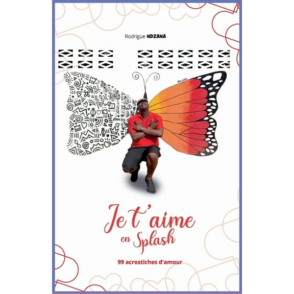 Je t'aime en splash: 99 acrostiches d'amour, (Paperback)
