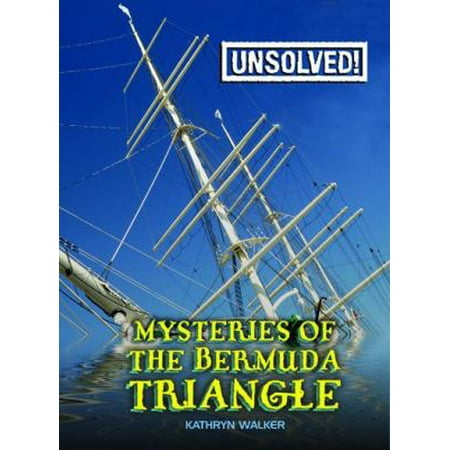 Mysteries of the Bermuda Triangle
