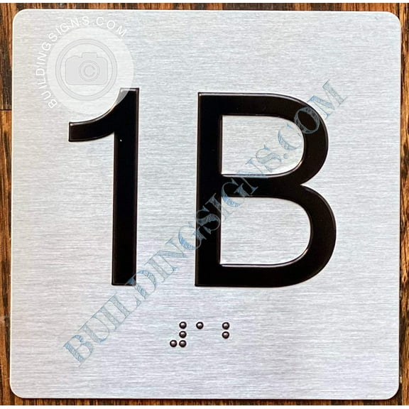 Apartment Number 1B Sign with Braille and Raised Number (Aluminum, 4x4, Double Sided Tape, Silver)-The Sensation line (ref-2201)