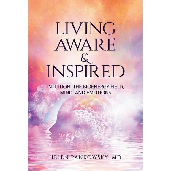 Living Aware & Inspired, (Paperback)