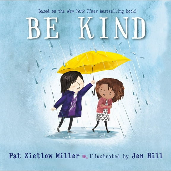 Pat Zietlow Miller: Be Kind (Board Book)