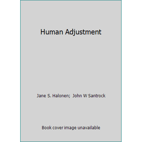 Pre-Owned Human Adjustment (Paperback) 0697235718 9780697235718