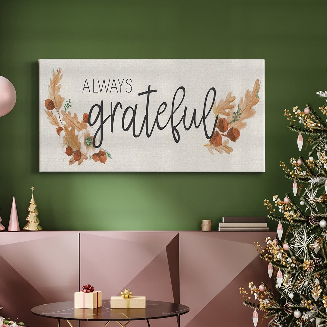 Always Grateful- Gallery Wrapped Canvas