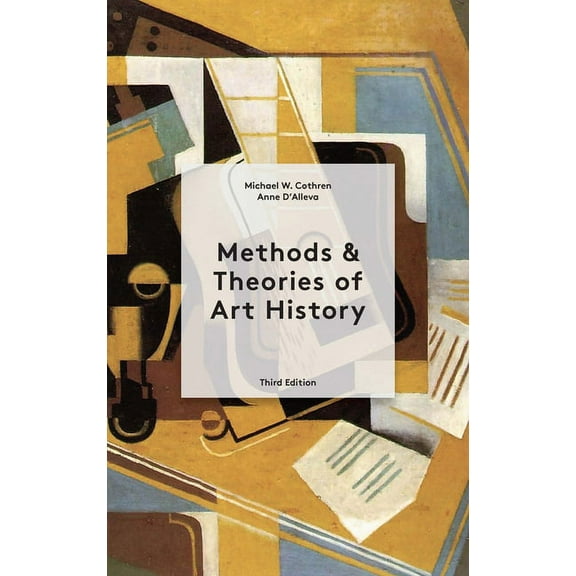 Methods and Theories of Art History, (Paperback)