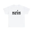 thumbnail image 1 of 22Gifts Nein No in German Germany Shirt, Gifts, Tshirt, 1 of 12