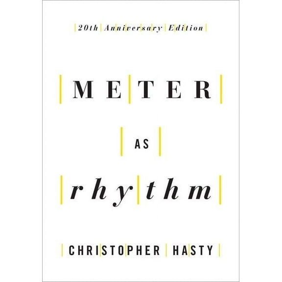 Meter as Rhythm: 20th Anniversary Edition, (Paperback)