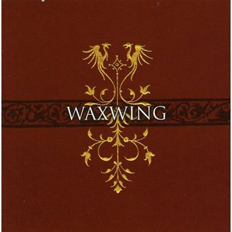 Waxwing - Nobody Can Take What Everybody Owns - Music